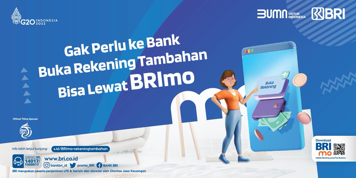 promo_BRI's tweet photo. Sobat BRI,
Mau buka rekening tambahan tapi gaada waktu untuk ke bank? Santai aja, buka rekening tambahan pake BRImo gampang banget lho.
Untuk informasi lebih lanjut kunjungi: https://t.co/LEpyGIESSm

#BRI #BRImo #SemuaPakeBRImo https://t.co/7HWUugNLax