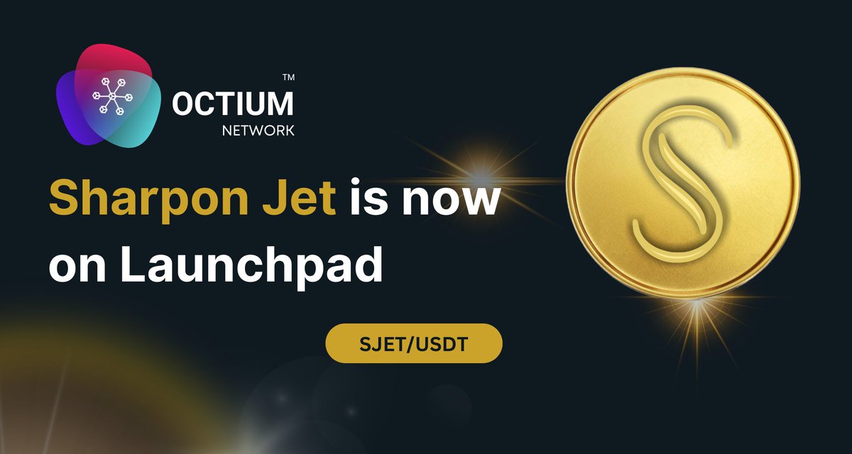 octium_io's tweet photo. *Sharpon Jet* is listed on Launchpad on Octium Exchange

https://t.co/e1r0Uv7arx https://t.co/2ojYRQQ012