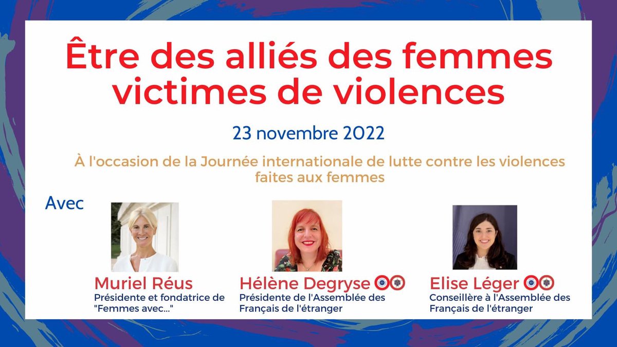 EliseLegerAu's tweet photo. 23.11 - Webinaire “Être des alliés des femmes victimes de violences” à l’étranger

Je serai rejointe par 2 femmes formidables 
@Reusmuriel1 Présidente de #femmesavec… et 
@LNdegryseNL Présidente de #AssembleeDesFrancaisDeLEtranger
#ViolencesConjugales #MeToo

ℹ️ inscription ⤵️ https://t.co/yo6NINlXiP