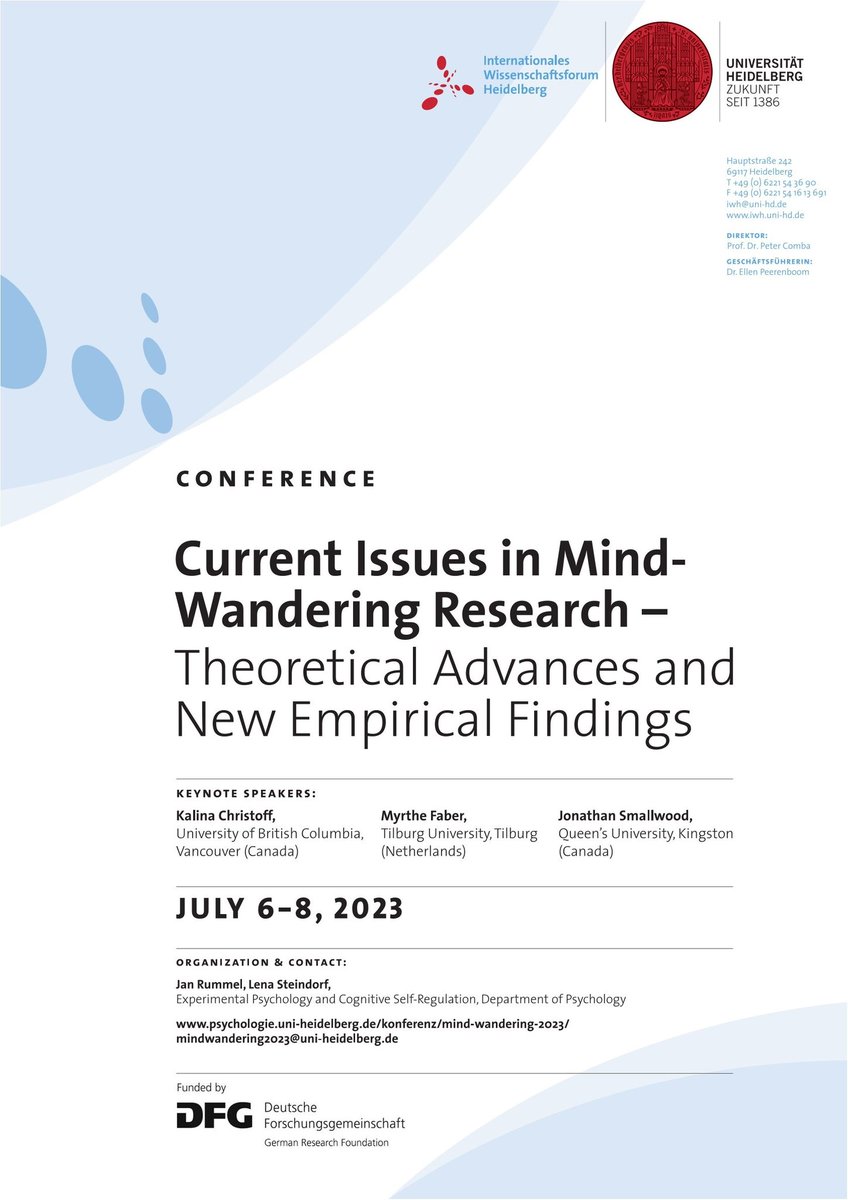jan_rummel's tweet photo. I am excited that @lena_steindorf and I will host a conference on mind wandering @UniHeidelberg next summer. We will have great keynotes by @KalinaChristoff, @myrthefaber, and @the_mindwanders and fun social side events! Submissions are now open, so please RT😊. #MWconfHD2023 https://t.co/TgonbjrGpZ