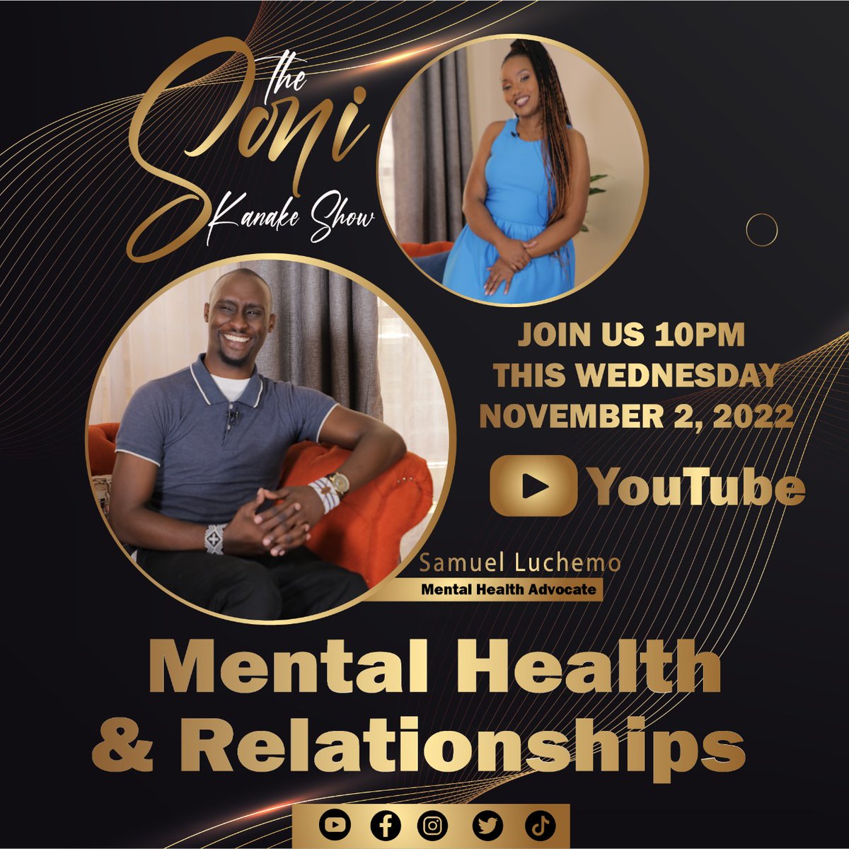 samuelluchemo's tweet photo. Watch THE SONI KANAKE SHOW 
https://t.co/4EGVPZoMFM
Today Wed 2nd Nov at 10PM EAT, as we are talking about Mental Health &amp; Relationships with Soni Kanake and Samuel Luchemo
#mentalhealthsupport #confirmed #Trending #TakeOff @unwomenkenya @GermanyinKenya @GermanyInAfrica https://t.co/VYnNeFHSvn