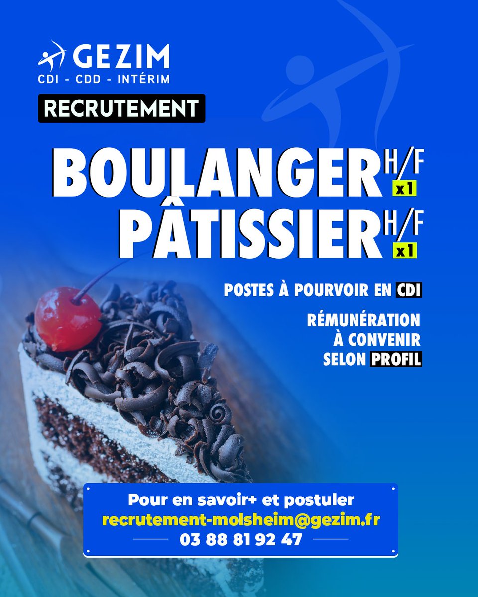 GezimInterim's tweet photo. GEZIM Molsheim recrute en CDI 🔥
1 Boulanger(ère) H/F ✅
1 Pâtissier(ière) H/F ✅

Pour postuler ➡️ 03 88 81 92 47
recrutement-molsheim@gezim.fr https://t.co/pSFepPSFS1