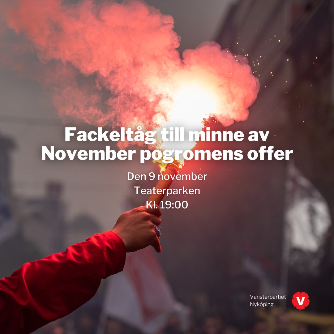 vnykoping's tweet photo. Den 9 november (kristallnatten) arrangerar vi ett fackeltåg, från Teaterparken till Stora Torget, till minne av November pogromens offer. Vi har alla ett ansvar att i handling stå upp mot fascism, nazism, antisemitism och islamofobi. https://t.co/HDQgS0ovGZ