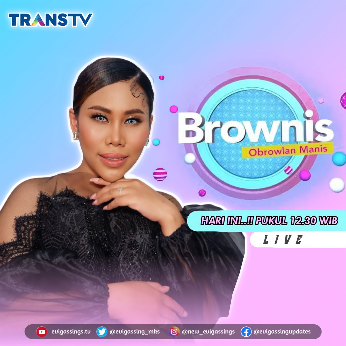 Assalamualaikum evigassing dimanapun berada 😊
Jangan lupa saksikan <a href="/DA2_Evi/">EVI_MASAMBA_REAL</a> di <a href="/brownis_ttv/">BROWNIS</a> hari ini
Pukul 21.30 wib Live di <a href="/TRANSTV_CORP/">TRANS TV</a> ❤️

#EviMasamba
#evigassingindonesia