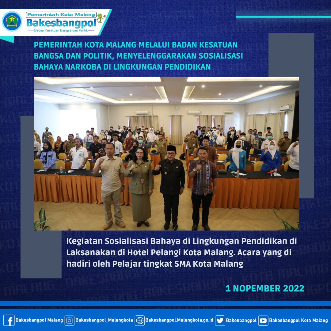 bakesbang's tweet photo. #NawakNgalam (1 Nopember 2022) Pemerintah kota malang melalui Badan Kesatuan Bangsa dan Politik, menyelenggarakan SOSIALISASI BAHAYA NARKOBA DI LINGKUNGAN PENDIDIKAN . Acara Laksanakan di Hotel Pelangi Kota Malang dan di hadiri oleh Pelajar tingkat SMA Kota Malang. https://t.co/yLkMWpaYBI