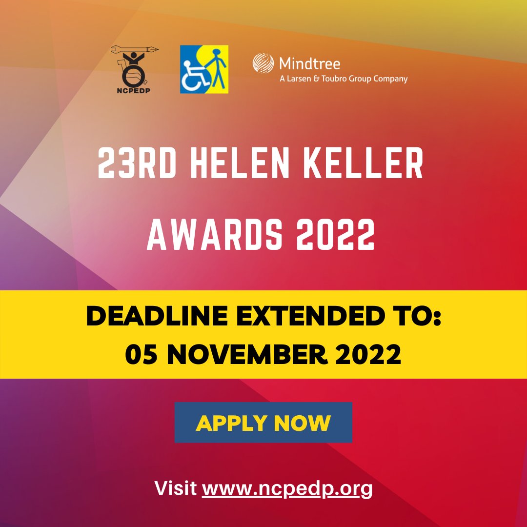 ncpedp_india's tweet photo. 📢*DEADLINE EXTENDED*

Apply now to the 23rd NCPEDP-@Mindtree_Ltd Helen Keller Awards: https://t.co/gWxg2n8xdJ

Last Date: 05 November 2022

Apply now👇
https://t.co/nPXJg0kkCl

#Equalopportunity #employment #BeTheGiveR #DisabilityTwitter #disability #inclusion https://t.co/fndUiYB8EF