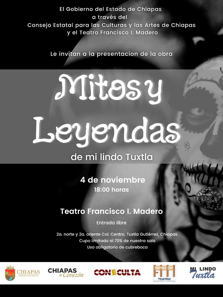 TeatroFIM's tweet photo. El Consejo Estatal para las Culturas y las Artes de Chiapas a través del Teatro Francisco I. Madero, les invitan a la  presentación de Mitos y Leyendas del grupo Mi Lindo Tuxtla. Una escenificación comentada y dialogada con la participación del público asistente.

@coneculta https://t.co/kvulSdNHUP