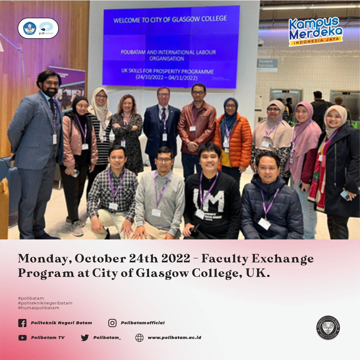 polibatam_'s tweet photo. Program Pertukaran Fakultas β3 Tema Ekuitas, Kualitas dan Relevansiβ Di City of Glasgow College, Inggris
Hai #SobatPolibatam berita selengkapnya silahkan klik https://t.co/9VEdR7msFH
#KampusPBL #Polibatam #SfPIndonesia #SkillsforProsperity @IndonesiaILO https://t.co/plHwEXYLN7