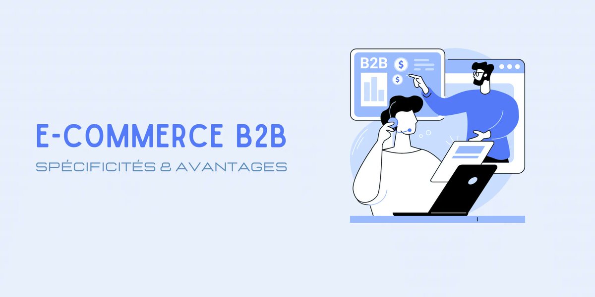 ChanPerco's tweet photo. Spécificités et avantages d’une plateforme e-commerce B2B.
La principale différence est liée au type de clients ciblés : les acheteurs professionnels ont des besoins supplémentaires via @ChristianeWa  https://t.co/FwLeTszdJl https://t.co/N5oywGeKTy