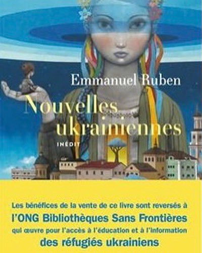 L’écrivain Emmanuel Ruben à la librairie Descours le jeudi 3/11 à 18h30 pour présenter son roman « Les Méditerranéennes » (éd. Stock). Puis Emmanuel évoquera également ses « Nouvelles ukrainiennes » (coll. Points), ainsi que l’ouvrage collectif « Hommage a l’Ukraine » (Stock).