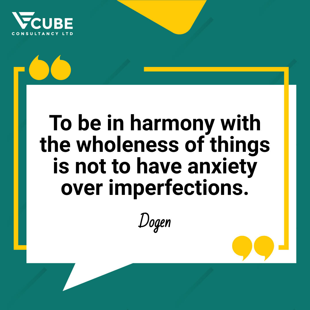 v3consultancy's tweet photo. To be in harmony with the wholeness of things is not to have anxiety over imperfections.

- Dogen https://t.co/K4slKvKZr6