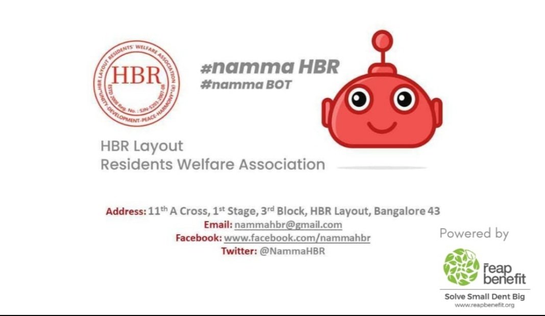 NammaHBR's tweet photo. #nammaHBR #nammaBOT
We are proud to announce our partnership with @ReapBenefit to roll out a #chatbot for the benefit of our residents to report issues.
Contact directory, Interactive quiz and much more loaded in it.
Regards
Gen Secretary HBR RWA
#digitalapproach https://t.co/Htq4gcP1HE