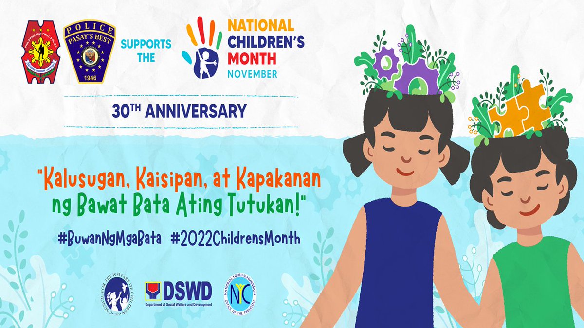 PasayPolice's tweet photo. The Pasay City Police Station led by PCOL BYRON T TABERNILLA, Officer-In-Charge supports  the  National Children's Month 30th Anniversary with the theme “Kalusugan, Kaisipan, at Kapakanan ng Bawat Bata Ating Tutukan."
#lifeisbeautiful
#KaligtasanNyoSagotKo
#PNPKakampiNyo https://t.co/hq4avq7NDK