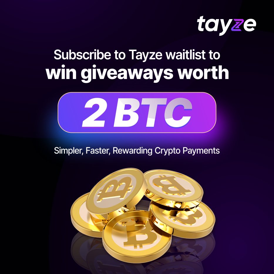 Subscribe to <a href="/tayzeapp/">Tayze</a> waitlist and get early access to app also a chance to win giveaways worth 2 $BTC.

🚀Follow, Like , Comment and tag friends to win tickets for giveaway

#Letstayze #Tayze #Giveaway