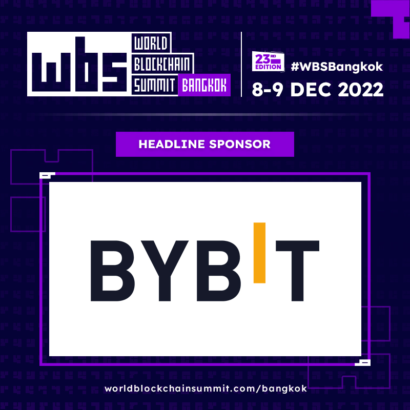 Introducing @Bybit_Official as Headline Sponsor for World Blockchain Summit - Bangkok 2022! Discover what blockchain means for your business by registering now at #WBSBangkok hubs.li/Q01rcrvF0 #WBSBangkok #blockchaintechnology #wbs #asean #Bangkok #BangkokEvent