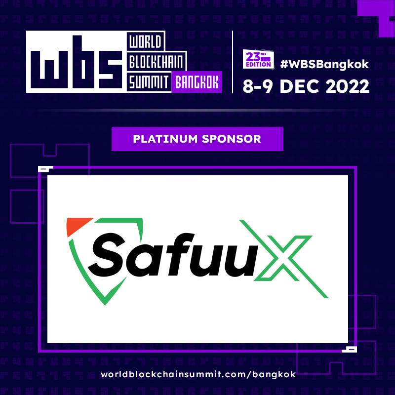 Meet @SafuuX_Protocol - Platinum Sponsor for World Blockchain Summit - Bangkok 2022! Explore blockchain solutions for your business and exciting upcoming projects at #WBSBangkok. Book your tickets now: hubs.li/Q01rcvR00 #WBSBangkok #blockchaintechnology #wbs #asean