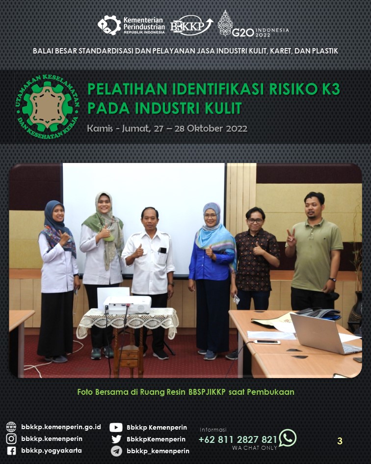 BbkkpKemenperin's tweet image. BBSPJIKKP selenggarakan Pelatihan Identifikasi Risiko K3 pada Industri Kulit (27-28 Okt 2022). Masalah K3 dalam pelaksanaan suatu pekerjaan menjadi prioritas yang harus diperhatikan. Sobat Industri setuju?

#kemenperin_ri #bbspjikkp #bbkkp
#pelatihan #risiko #K3 #industri #kulit