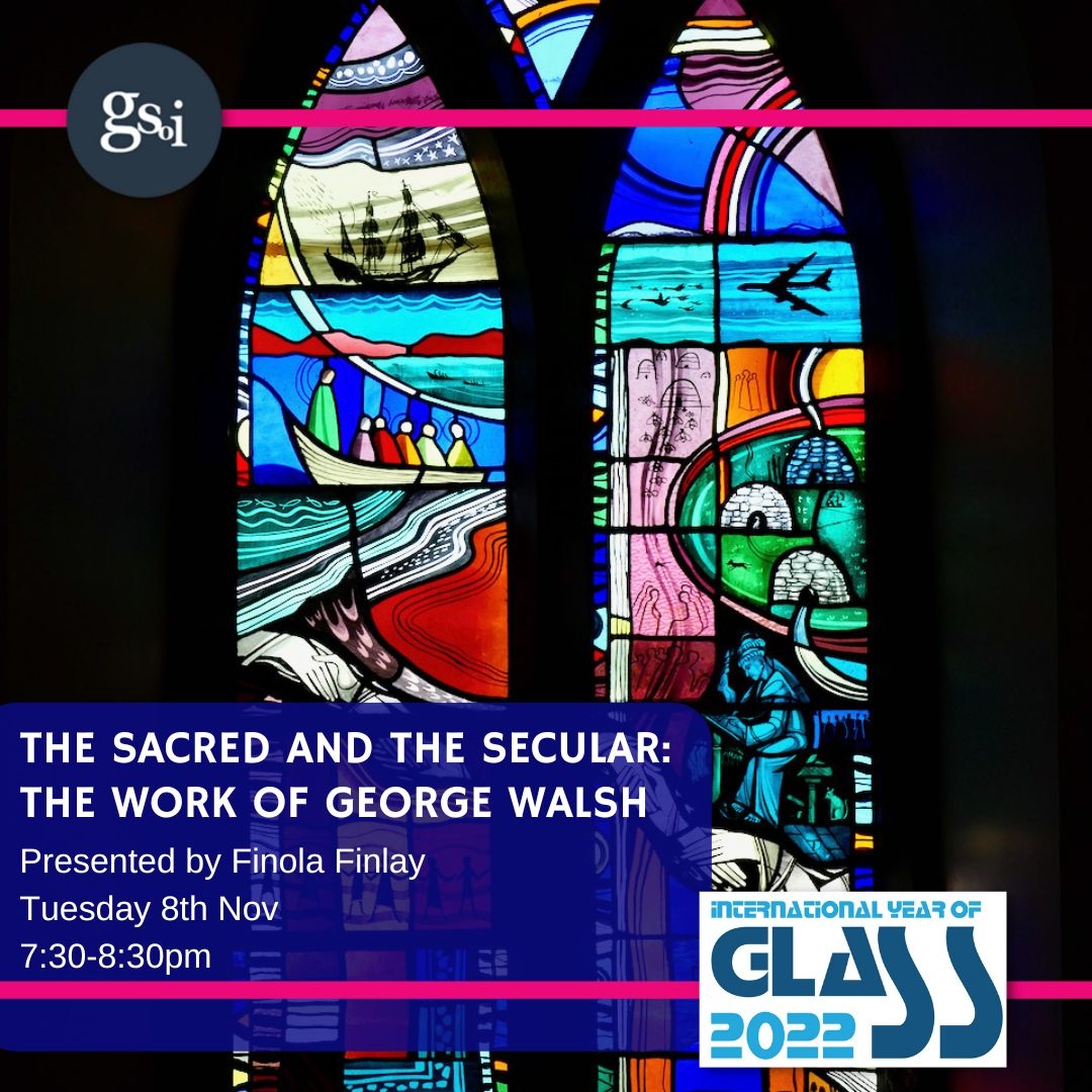 GlassSocietyIre's tweet photo. 'The Sacred and the Secular: the Work of George Walsh' by Finola Finlay Tues 8th Nov 7.30.
This series is free to our members: Register Eventbrite https://t.co/HAlfjMaix4
#art #glass #glass_art #history_talk #history_of_art #iyog2022 #irishstainedglass #stainedglassnearby https://t.co/fy0PpmstcV