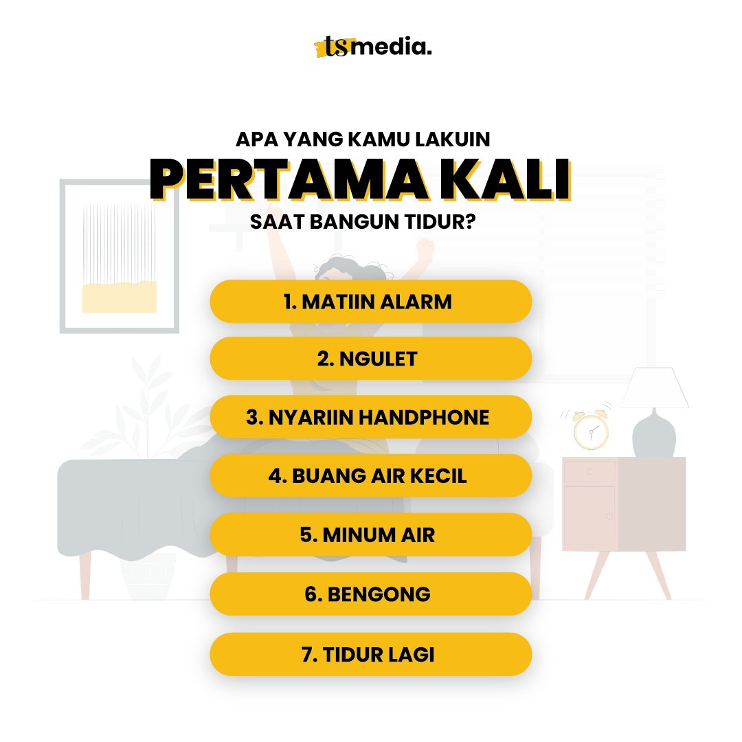 TSMedia_id's tweet photo. Hayo, apa nih yang kamu lakuin pertama kali pas bangun tidur? 😁

Kalo aku sih, langsung nyariin handphone! Siapa yang samaan? Hahaha 😂

#TSMedia #TSTemanSetia #TSMeme #TSTrivia #Meme #trivia https://t.co/h0JQUaZrJ0