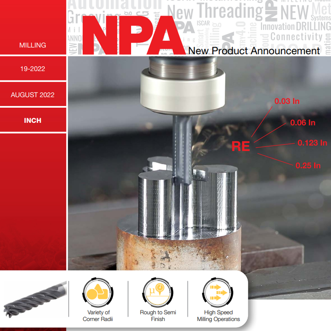 ISCAR New Product Announcement
New Corner Radius on the ECPI Line of Solid Carbide 7 Flute Endmills
iscar.com/npa.aspx/lang/…