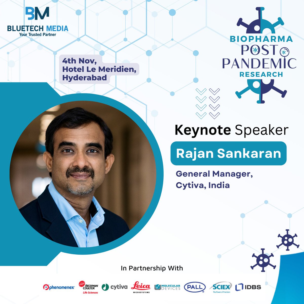 bluetech_media's tweet photo. Meet Keynote Speaker Mr Rajan Sankaran, General Manager, Cytiva, India at the Biopharma Post Pandemic Research on 4th Nov, Hotel Le Meridien, Hyderabad.
Block your dates and register for the event: https://t.co/9ucUBiLaT1
#Biopharmaevents #PostPandemicResearch #pharmaevents https://t.co/drfW6QszYV
