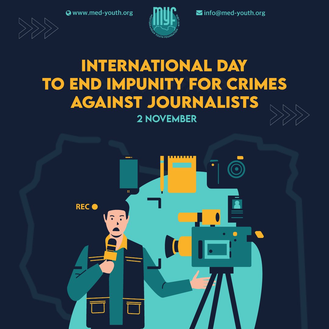 MYF_LIBYA's tweet photo. All forms of Assaults on Journalists and other media professionals are considered a direct attack om democracy itself
#myf_libya 
#Mediterranean_youth_foundation_libya #international_day_to_end_impunity_for_crimes_against_journalists https://t.co/vKFw8G0hGI