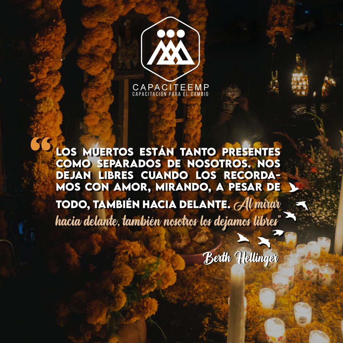 capaciteemp's tweet photo. 🏵️ Honrar... Significa recordar 🏵️

✨ Recordar con cariño a quienes físicamente ya no están con nosotros, pero están en nuestro corazón ✨

🧡 #Noviembre #DiadeMuertos2022 🧡

#CapacitaciónParaElCambio 💙 https://t.co/RWdJSurb2B