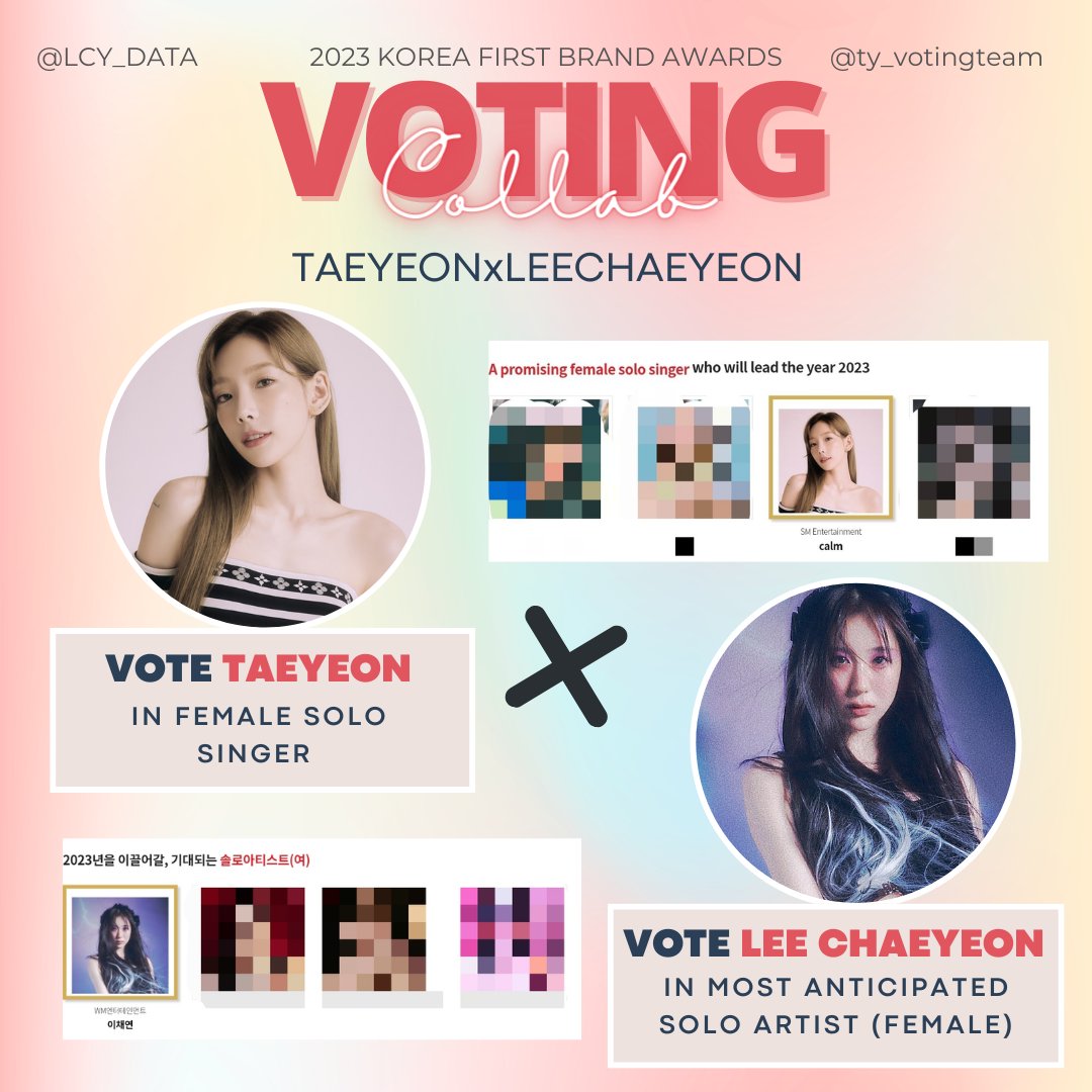 LCY_DATA's tweet photo. [📣] 2023 KOREA FIRST BRAND AWARD COLLAB

We’re collabing with @ty_votingteam ♥️!

📌 Vote for TAEYEON, &amp; LEE CHAEYEON in their respective categories
🧾 Use #TAEYEONxLEECHAEYEON for proofs
🗳️ Voting Guide: https://t.co/WBOOzbKqvz
VOTING LINK:https://t.co/t2hWQXSved https://t.co/AadCtAcs9T