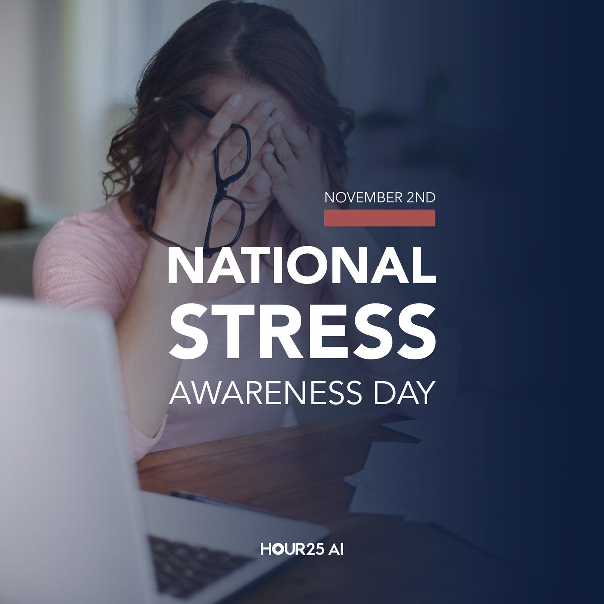 Hour25AI's tweet photo. Today is #NationalStressAwarenessDay. Mental Health America reported that stress affects 4 in 5 employees in the US. Today we remind you to emphasize caring for you well-being day-to-day to progressively improve mood and eliminate stress. https://t.co/fdpVBVadCW