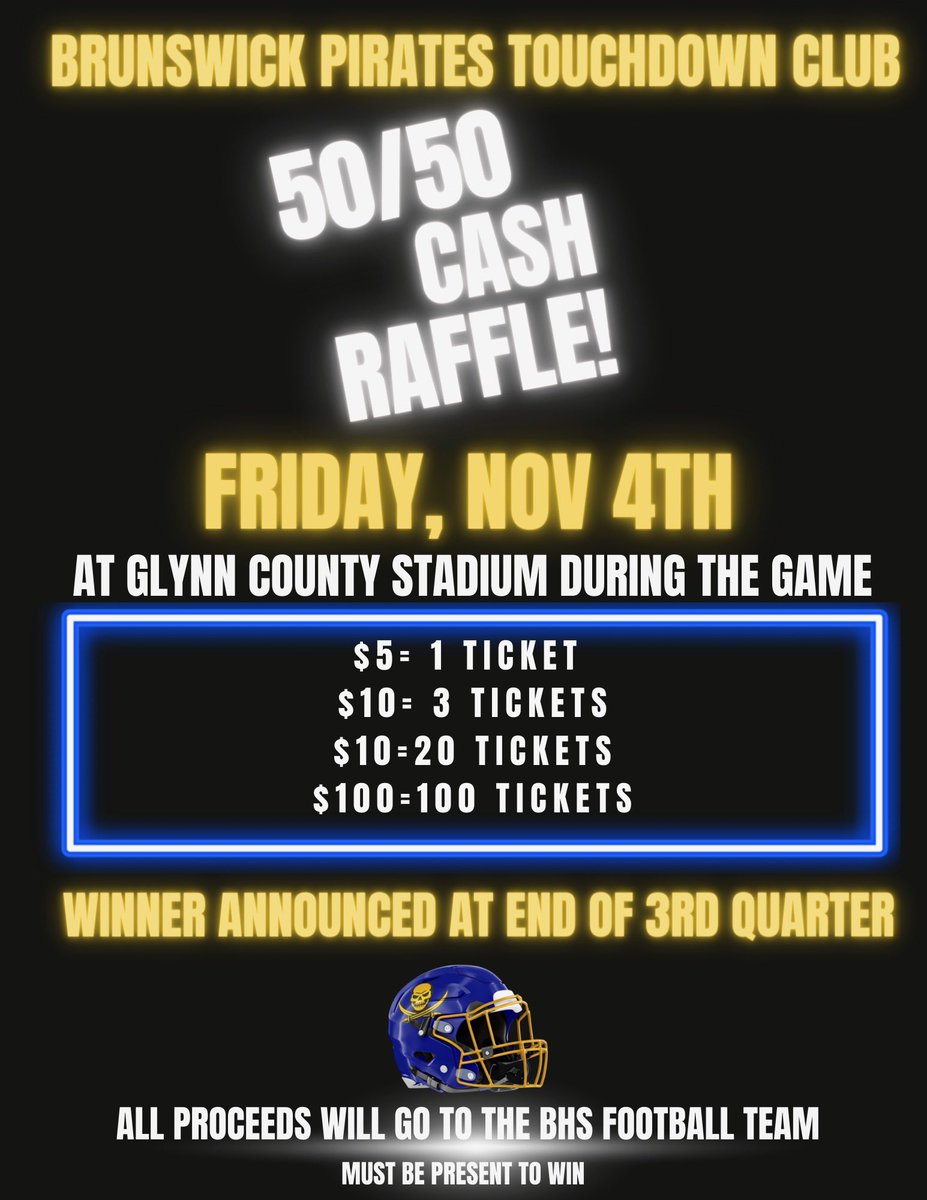 BrunswickFB's tweet image. 🟦🟨🏴‍☠️⚓️☠️ #AllAboutTheFamily #piratepride #PirateNation

💰💵💰💵💰💵

5️⃣0️⃣-5️⃣0️⃣ Cash Raffle

🟦MUST BE PRESENT TO WIN🟦

📆-Nov. 4, 2022
⏰-Winner announced at the end of 3rd qtr.
🏟-Glynn County Stadium
📍-Brunswick, GA

GET YOUR TICKETS AT THE GAME