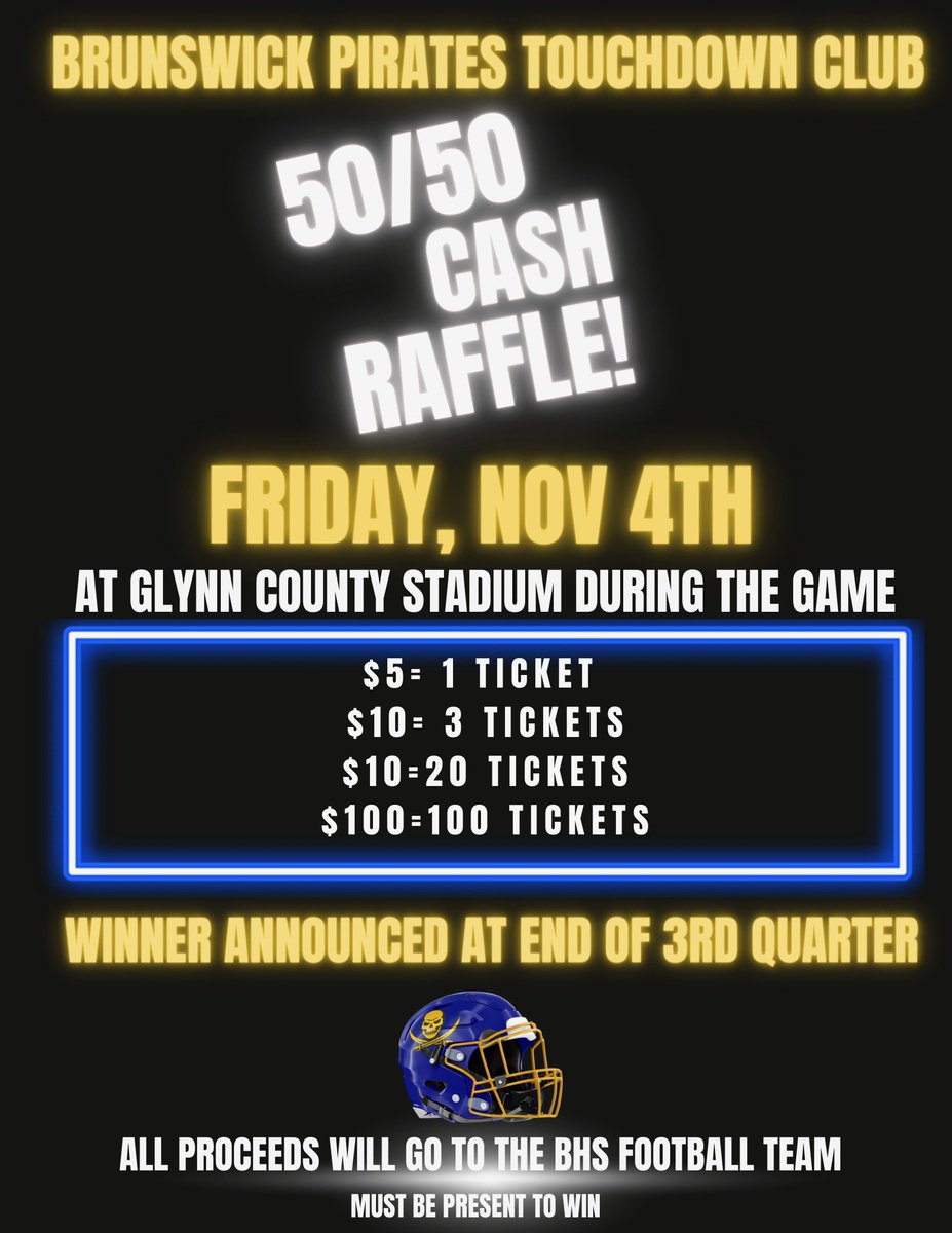 🟦🟨🏴‍☠️⚓️☠️ #AllAboutTheFamily #piratepride #PirateNation 💰💵💰💵💰💵 5️⃣0️⃣-5️⃣0️⃣ Cash Raffle 🟦MUST BE PRESENT TO WIN🟦 📆-Nov. 4, 2022 ⏰-Winner announced at the end of 3rd qtr. 🏟-Glynn County Stadium 📍-Brunswick, GA GET YOUR TICKETS AT THE GAME