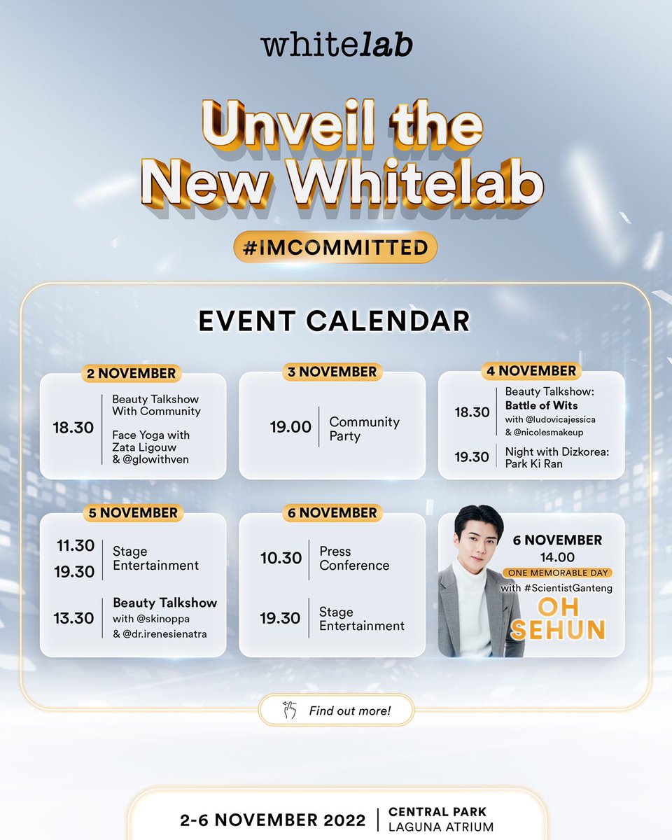 officialkvibes's tweet photo. Unveil The New Whitelab #ImCommited Event Calendar🥳
Annyeong, Kangguuu! Yuk dateng ke acara offline terbesar Whitelab, tanggal 2-6 November di Laguna Atrium Central Park, Jakarta🎉
#CerahMaksimalTanpaBatas #WhitelabXSehun #ScientistGanteng #whitelab #whitelabid @whitelab_id https://t.co/eH0zxvutgv
