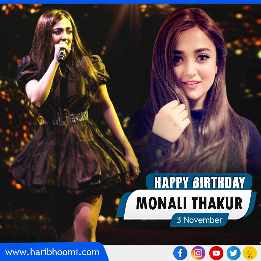 Happy Birthday Monali Thakur   