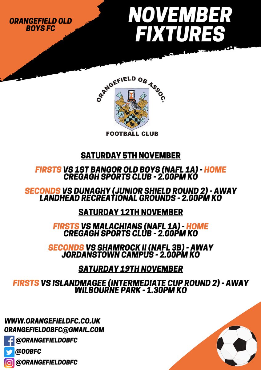 OOBFC's tweet photo. ๐ NOVEMBER FIXTURES ๐
Here is how the upcoming month of the 2022/23 season shapes up for both our Firsts and Seconds so far๐๐ผ
As always, your support is vitally important to us!
Thankyou for your continued support!
๐๐งก
#Orangefield #OOBFC #NovemberFixtures https://t.co/dXABnm6i8C