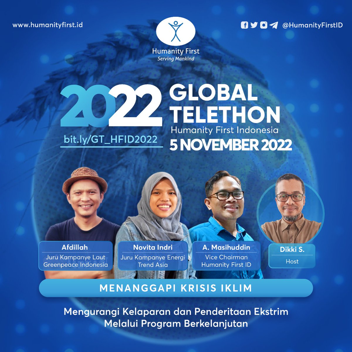 HumanityfirstID's tweet photo. 3 HARI MENUJU GLOBAL TELETHON 2022
Menanggapi Krisis Iklim

Jangan sampai terlewat, ya!
Sabtu 5 November 2022
Pukul 10.00 - 11.30 WIB
Link: https://t.co/CYKSfdNUYU

Mari buka mata dan bersama menanggapi krisis iklim.
#BersamaMelayaniKemanusiaan https://t.co/vBIMvtQFAj