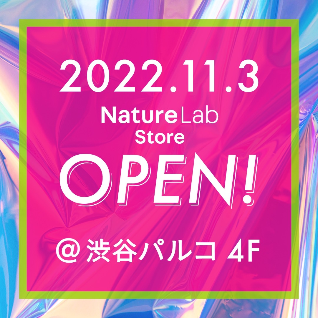NatureLab_TOKYO's tweet photo. ✨NatureLab Store OPEN @shibuya_parco✨
11/3(木)より #渋谷パルコ 4Fにて #ネイチャーラボ 初の実店舗がオープン🎉
毎日の暮らしにワクワクを届けるライフスタイルストア😄
季節を感じる限定品やコンセプトが詰まった個性豊かな商品をお楽しみください♪

https://t.co/uTNdacnZMN https://t.co/lDNBIb0cXo
