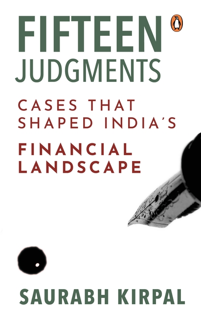 india_narrative's tweet image. .@PenguinIndia&apos;s upcoming book &apos;Fifteen Judgments: Cases that Shaped India’s Financial Landscape&apos; written by @KirpalSaurabh will be releasing on 21st November 2022 

#INBooks