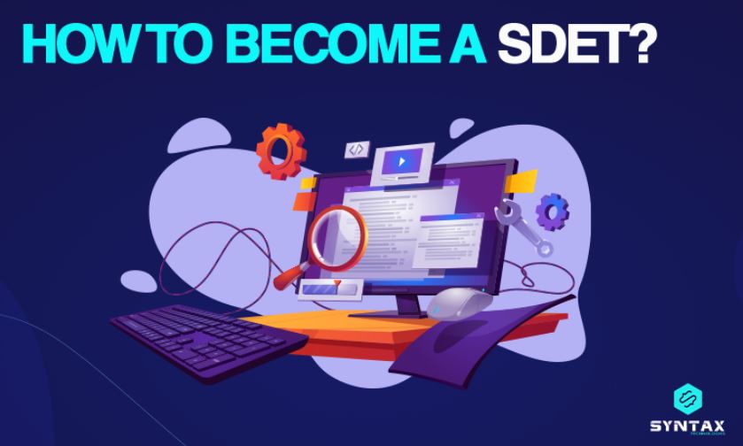 SyntaxTechnolo5's tweet image. How to become SDET? A complete overview!
Read full article at syntaxtechs.com/blog/how-to-be…
#sdet #howtobecomesdet #whatissdet