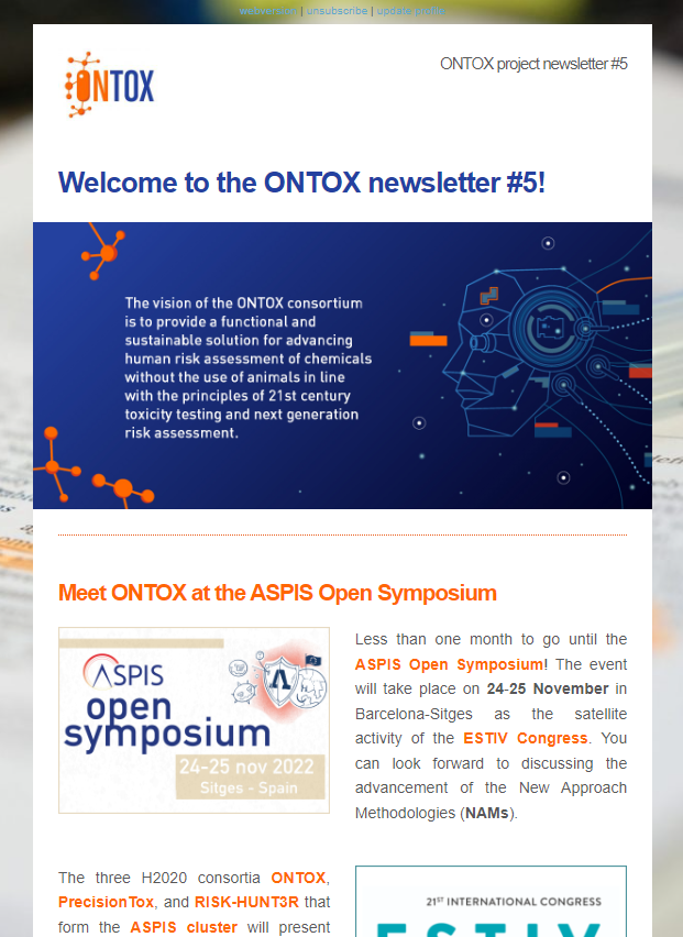📨 #ONTOXnewsletter No 5 is here! 

🤔Don't you have it? Pity! Subscribe now and don't miss the following issue of fresh news from #ONTOX and #ASPIScluster ➡️ ontox-project.eu

#ONTOXpublication #MeetUs #StrongerTogether #NAMs #nonanimaltesting #riskassessment #chemicals