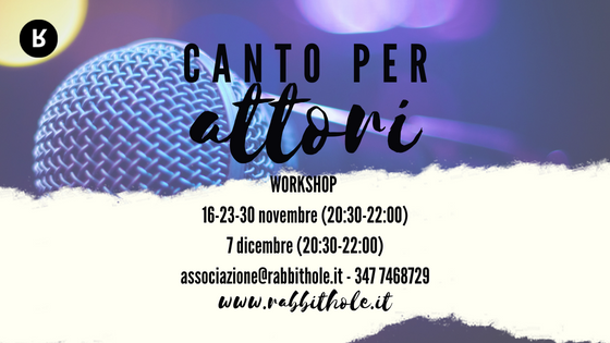 RabbitholeF's tweet photo. CANTO PER ATTORI - Workshop in 4 date! - https://t.co/1MBrbJsEhb https://t.co/yyyU1vAKqc