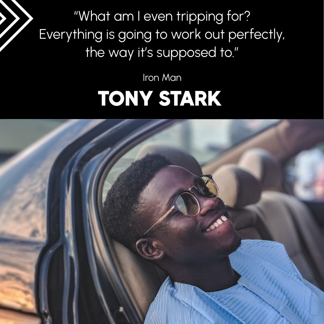 blackstag_io's tweet photo. Tony Stark - What am I even tripping for? Everything is going to work out perfectly, the way it’s supposed to.

#TonyStark https://t.co/1rekDxFqsJ
