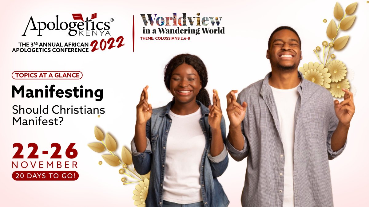 Apologetics_Ke's tweet photo. Can a Christian manifest?Find out soon in our upcoming conference?#manifest #manifestation #lawofattraction #love #selflove #apologetics #apologeticskenyasconference2022 #akcon2022 #apologeticscon2022 #apologeticscon
@jamia_mosque @Apologetics_Ke @Ndereba @BillDindi @CWandalo https://t.co/oRtsLmRbxm