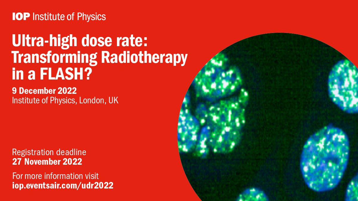 iop_conferences's tweet photo. Join @IOPMED on 9 December to find out how FLASH could deliver a paradigm change in radiotherapy. This meeting will provide a forum for FLASH research and will look at the pipeline from basic research to the clinic. For more information visit https://t.co/kZL2c4pEDO https://t.co/zn56idS9OU