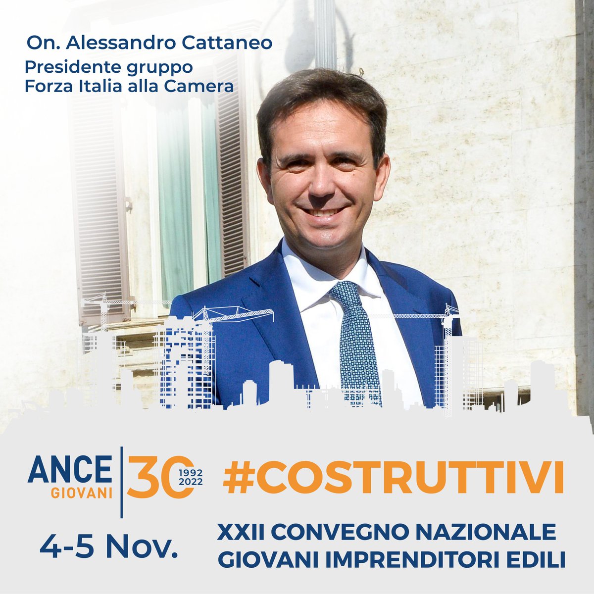 ANCEgiovani's tweet photo. Alessandro Cattaneo, Presidente gruppo Forza Italia alla Camera dei Deputati, sarà con noi a #Costruttivi il 4 e 5 novembre.
Vi aspettiamo a Positano!!

Per info: giovani@ance.it

#ancegiovani #ance #positano #savethedate #alessandrocattaneo https://t.co/YH767VYRBO