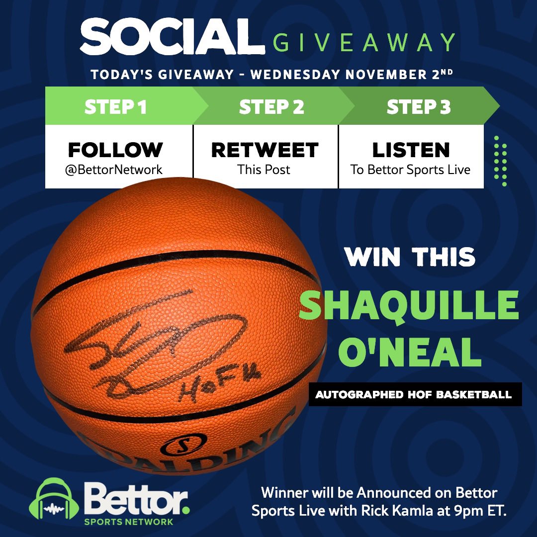 Bettor Sports Network (@bettornetwork) on Twitter photo We are GIVING AWAY a Shaquille O'Neal Signed Hall of Fame 🏀! <a href="/SHAQ/">SHAQ</a> <a href="/NBAonTNT/">NBA on TNT</a> #LakeShow #HEATCulture #MagicTogether
LIKE & RETWEET this post for a chance to WIN! Winner to be announced on “Bettor Sports Live” with <a href="/RickKamlaSports/">Rick Kamla</a> at 9pm ET!
📲Download: bit.ly/3CkMzEf We are GIVING AWAY a Shaquille O'Neal Signed Hall of Fame 🏀! <a href="/SHAQ/">SHAQ</a> <a href="/NBAonTNT/">NBA on TNT</a> #LakeShow #HEATCulture #MagicTogether
LIKE & RETWEET this post for a chance to WIN! Winner to be announced on “Bettor Sports Live” with <a href="/RickKamlaSports/">Rick Kamla</a> at 9pm ET!
📲Download: bit.ly/3CkMzEf