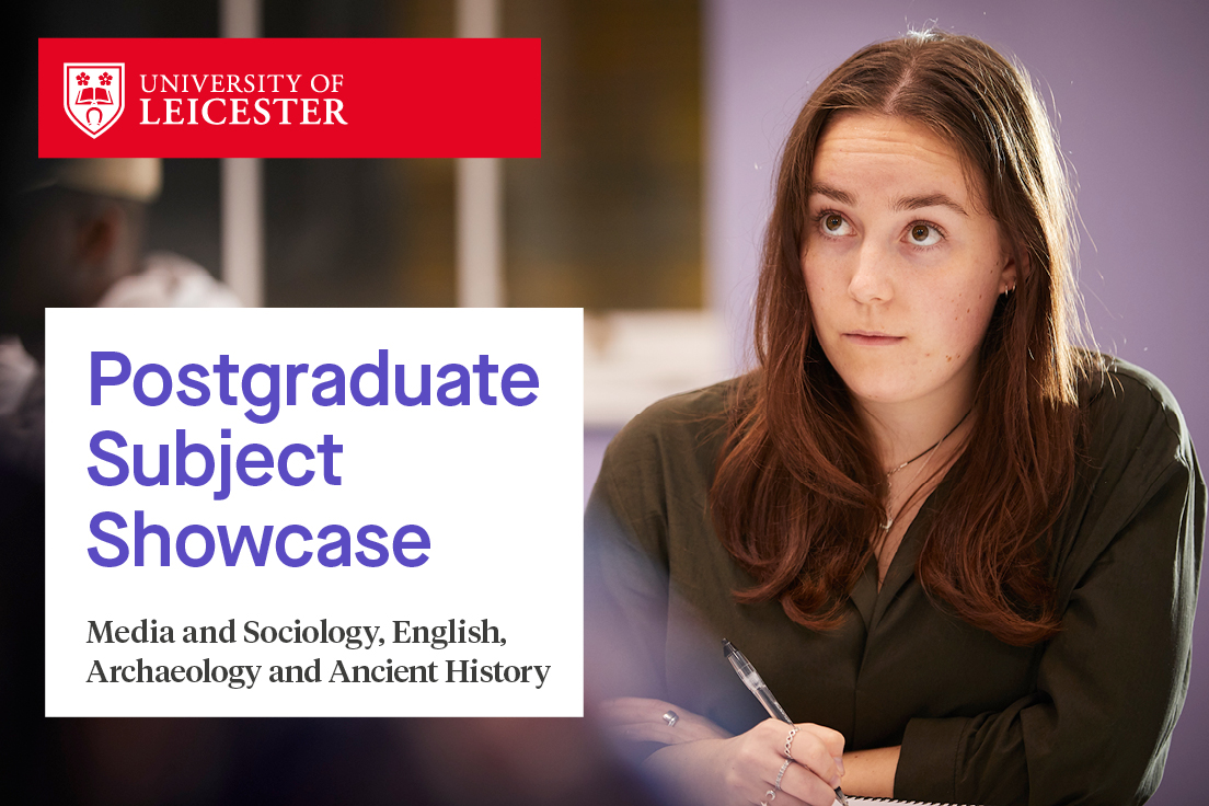 Thinking about a Master's degree in Media & Sociology, English, or Archaeology & Ancient History (by Distance Learning)? Book to learn more and discover the many career benefits a Master's degree can offer👇​​ 📆 Thu 17 Nov - click below for all times 💻 le.ac.uk/study/postgrad…