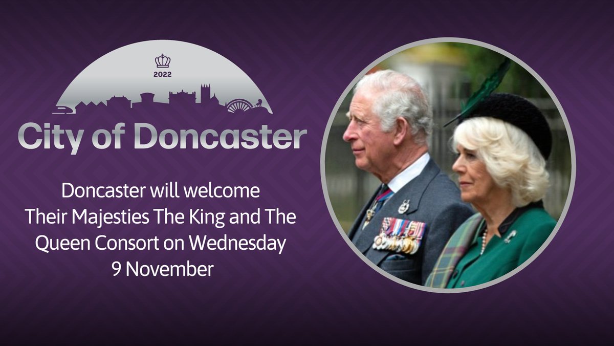 MyDoncaster's tweet photo. We’re pleased to announce that Their Majesties The King and The Queen Consort will be in Doncaster next Wed 9 November.

The visit will officially confirm Doncaster’s City Status, granted in the summer as part of the Queen’s Platinum Jubilee Celebrations.

https://t.co/FhwTUeT5c6 https://t.co/Q9icFEimau