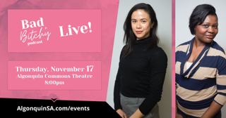 COME SEE US LIVE on November 17 at <a href="/ACT_Ottawa/">Algonquin Commons Theatre</a>! #ottcity #ottpoli <a href="/AlgonquinSA/">Algonquin Students' Association</a>

Get tickets here ticketmaster.ca/bad-bitchy-liv…