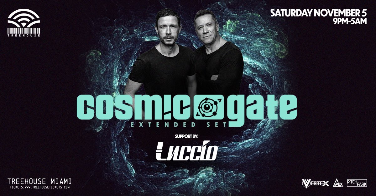 We are excited to have <a href="/cosmicgate/">Cosmic Gate</a> this Sat November 5th for an extended set with Support by <a href="/Luccio_dj/">Luccio</a> 

#TranceFamily see you all there! 

Text for Tables/Bottles: 
786-318-1908

Tickets: 
apexparties.com