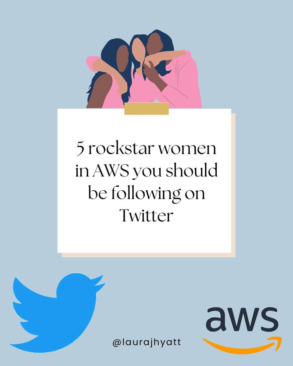 ⭐️5 rockstar women within the AWS space who you should definitely be following on Twitter⭐️ #womenintech #womeninaws